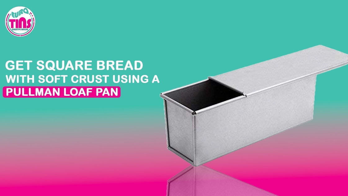 Bake Soft Square Bread at Home Using a Pullman Loaf Pan